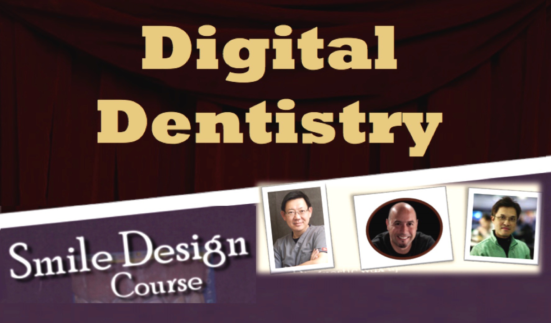 Digital Dentistry