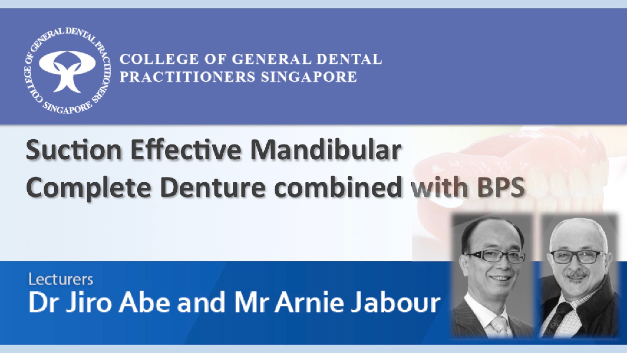 Suction Effective Mandibular Complete Denture combined with BPS
