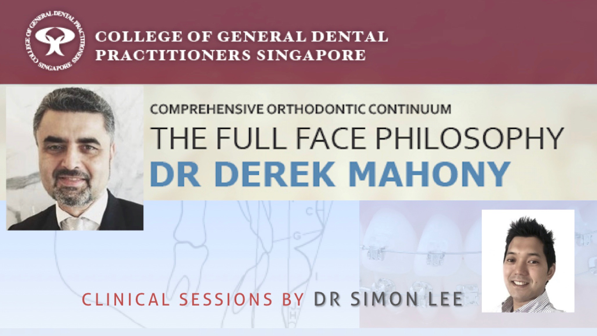 Comprehensive Orthodontic Continuum by Dr Derek Mahony